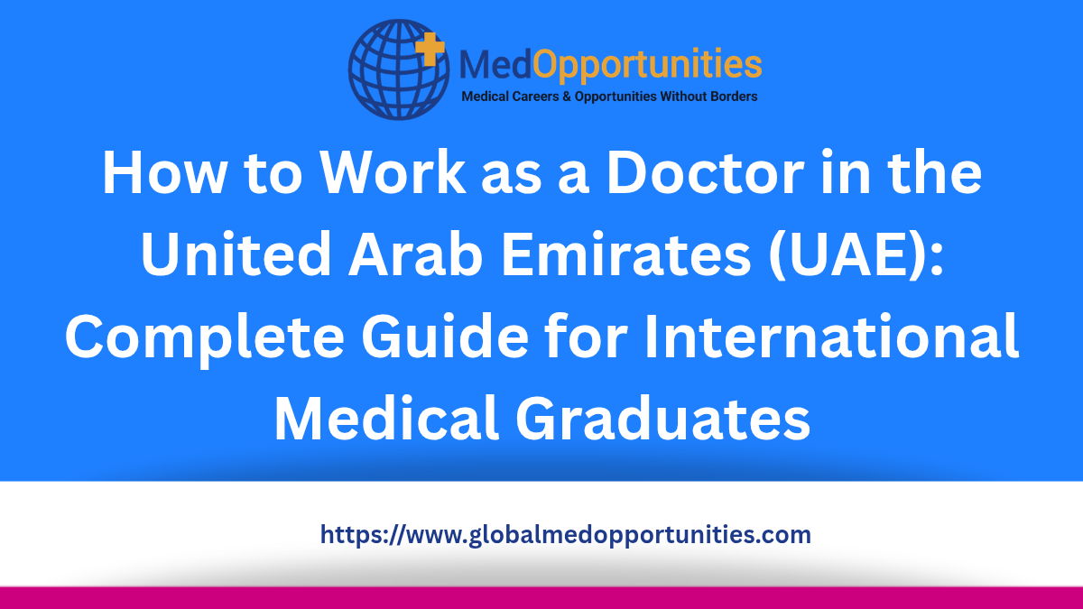 How to Work as a Doctor in UAE (2026 Guide for International Medical Graduates)